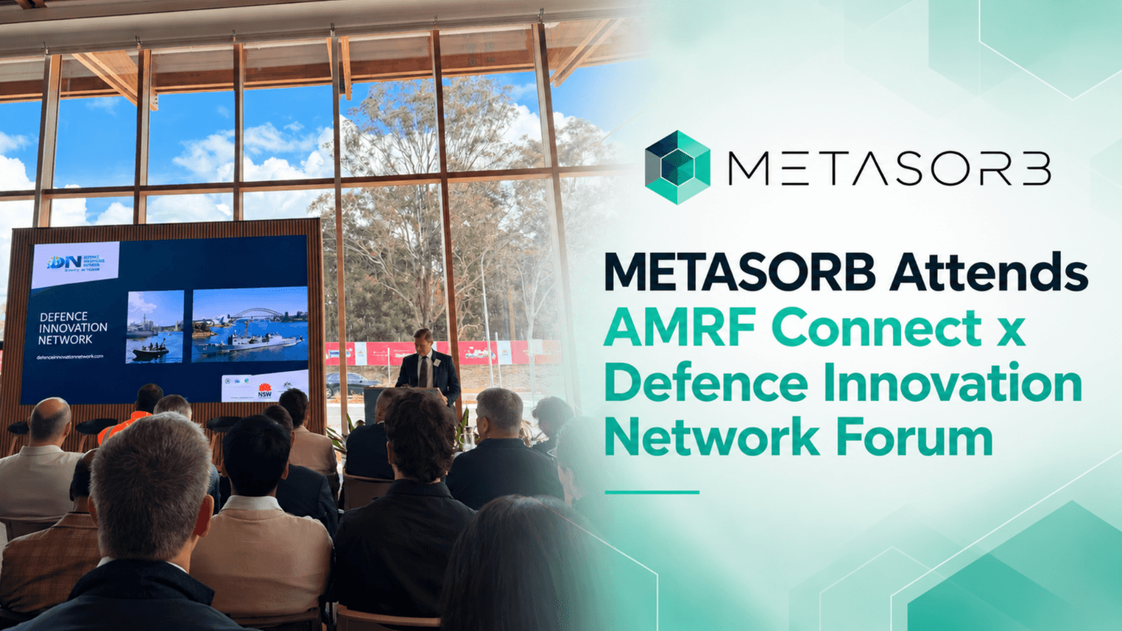 METASORB Attends AMRF Connect × Defence Innovation Network Forum